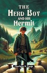 The Herd Boy and His Hermit (Edition2024) - Charlotte M Yonge - 9789363054738