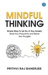 Mindful Thinking - Prithvi Raj Banerjee - 9789364117517