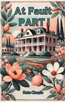 At Fault PART I (Edition2024) - Kate Chopin - 9789367140093