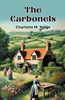 The Carbonels (Edition2024) - Charlotte M Yonge - 9789368096337