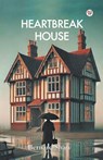 Heartbreak House - Bernard Shaw - 9789369423644