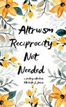 Altruism - Michelle J. Jones - 9789369532940