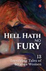Hell Hath No Fury - Rupa Publications India - 9789370036864
