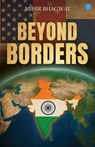 Beyond Borders - Mihir Bhagwat - 9789370188488