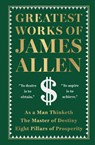 Greatest Works of James Allen (Deluxe Hardbound Edition) - James Allen - 9789370895508