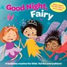 Good Night Fairy! - Wonder House Books - 9789370898943