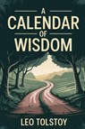 A Calendar of Wisdom - Leo Tolstoy - 9789371233231