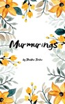 Murmurings Unsaid voices - Shubha Sinha - 9789375279471