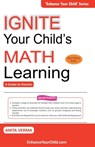 IGNITE Your Child's Math Learning - Verma Anita Verma - 9789381970089
