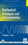 Biochemical Techniques and Instrumentation - F Parthiban ; S Felix - 9789388173209