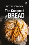 The Conquest of Breard - Peter Kropotkin - 9789390896820