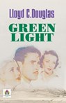 Green Light - C,  Lloyd Douglas - 9789392554674