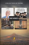 Desires - Ari Cubangbang ; Simona Beraru ; Katelyn Wells ; Kate Bustin ; Michele Mekel ; Peter Verbica ; Suzanne Eaton ; James Huneycutt ; Thomas Simmons ; Paul Benkendorfer ; Mark Tochen ; Carol Durant ; Stephanie Agostinelli ; Duaa Khan ; Joanne Rupp ; Lisa Owens - 9789394020115
