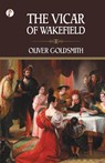 The Vicar of Wakefield - Oliver Goldsmith - 9789395229302
