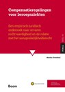 Compensatieregelingen voor beroepsziekten - Marlou Overheul - 9789400115378