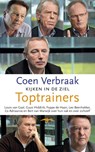 Kijken in de ziel : Toptrainers - Coen Verbraak - 9789400400627