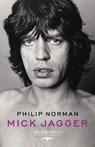Mick Jagger - Philip Norman - 9789400400658