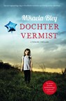Dochter vermist - Mikaela Bley - 9789400506602