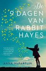 De negen dagen van Rabbit Hayes - Anna McPartlin - 9789400507104