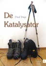 De Katalysator - Fred Triep - 9789400803480