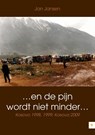 En de pijn wordt niet minder... - Jan Jansen - 9789400804425