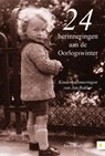 24 herinneringen aan de Oorlogswinter - Jan Bakker - 9789400806290