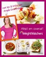 Weight Watchers Altijd en overal! - Sofie Vanherpe ; Weight Watchers - 9789401411271
