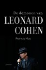De demonen van Leonard Cohen - Francis Mus - 9789401422727