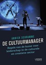 De cultuurmanager - Annick Schramme - 9789401430869