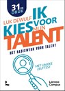 Ik kies voor mijn talent - Luk Dewulf - 9789401436557