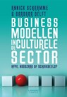 Businessmodellen in de culturele sector - Annick Schramme ; Barbara Delft - 9789401462983