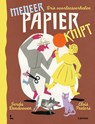 Meneer Papier KNIPT - Elvis Peeters - 9789401477215