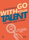 Go With Your Talent - new edition - Luk Dewulf - 9789401495516