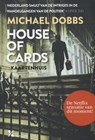 House of Cards; Kaartenhuis - Michael Dobbs - 9789401601481