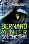 Schemering - Bernard Minier - 9789401607810