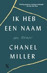 Ik heb een naam - Chanel Miller - 9789401612296