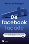 De Facebookfaçade - Frances Haugen ; Mariëlle Steinpatz - 9789401619752