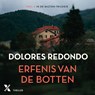 Erfenis van de botten - Dolores Redondo - 9789401627658