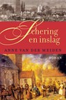 Schering en inslag - Anne van der Meiden - 9789401902274