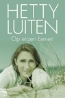 Op eigen benen - Hetty Luiten - 9789401904070