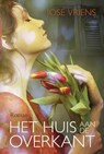Het huis aan de overkant - José Vriens - 9789401909747
