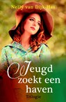Jeugd zoekt een haven - trilogie - Nelly van Dijk-Has - 9789401910293