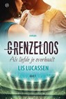 Grenzeloos - Lis Lucassen - 9789401911122
