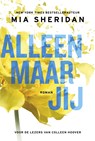 Alleen maar jij - Mia Sheridan - 9789401914215