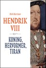 Hendrik VIII - Dick Harrison - 9789401919241
