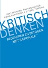 Kritisch Denken - Timo ter Berg ; Tim van Gelder ; Fiona Patterson ; Sytske Teppema - 9789402119084