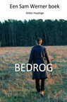 Bedrog - Anton Huizinga - 9789402119312