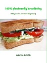 100% plantaardig broodbeleg - Lode van de Velde - 9789402144833