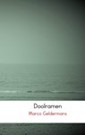 Doolramen - Marco Geldermans - 9789402154184