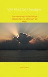 Van kluis tot kampagne - Arend Zeebeer - 9789402155167